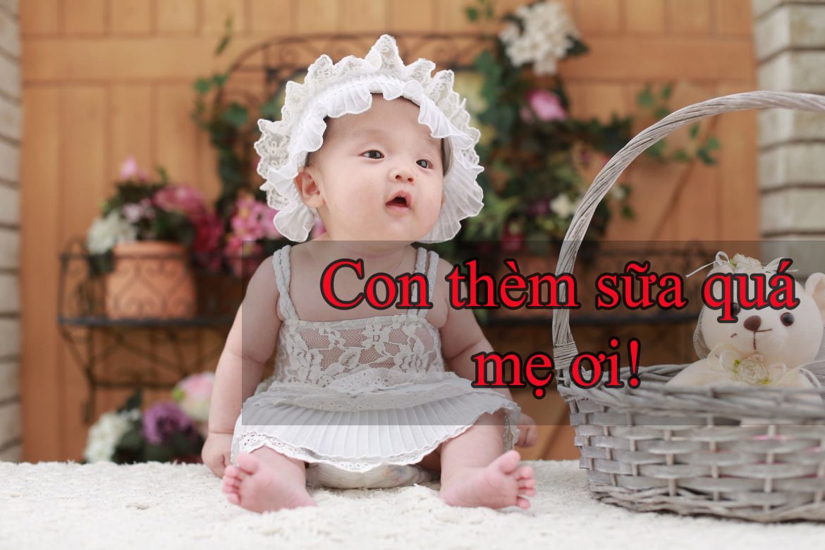 tre-may-thang-uong-duoc-sua-tuoi-cDNX Trẻ mấy tháng uống được sữa tươi